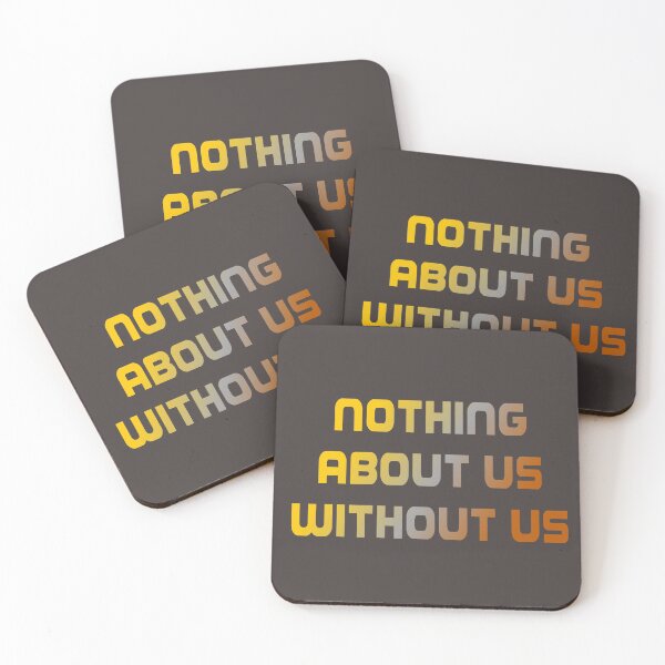 Item preview, Nothing About Us Without Us - Disability Pride Colors! designed and sold by cond.e.mned.