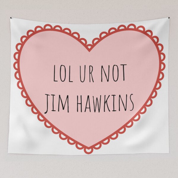 Item preview, lol ur not Jim Hawkins designed and sold by emma0ut.