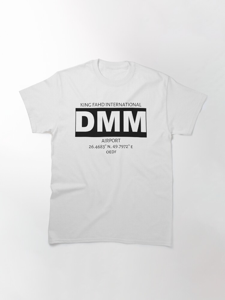 Alternate view of King Fahd International Airport Dammam DMM Classic T-Shirt