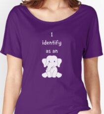 I Identify as an Elephant Women's Relaxed Fit T-Shirt