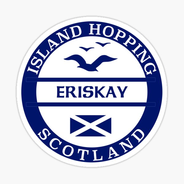 Item preview, Island Hopping Eriskay, Scottish Islands Sticker designed and sold by PoshJocks.