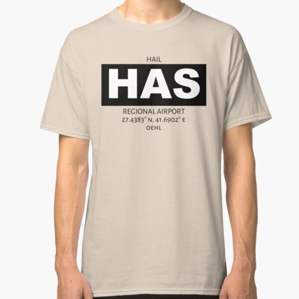 Hail Regional Airport HAS Classic T-Shirt