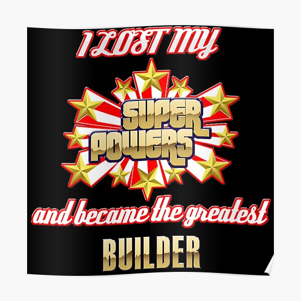 Best Builder Posters Redbubble - bulider manbtools roblox