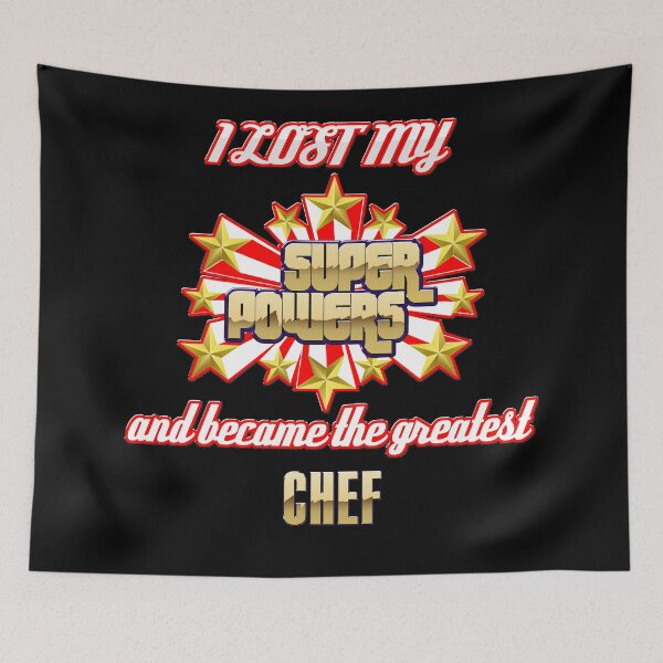 Item preview, I lost my super powers and became the greatest chef designed and sold by Kam-designs.