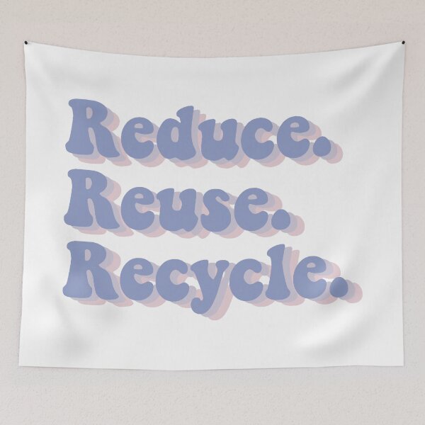 Item preview, Reduce, Reuse, Recycle designed and sold by Tigertropic.