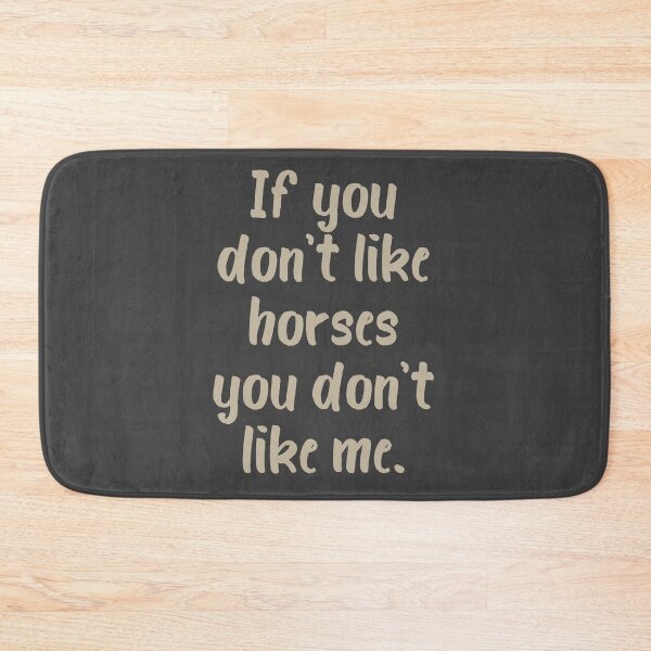 Item preview, Si no te gustan los caballos, no te agrado designed and sold by evisionarts.