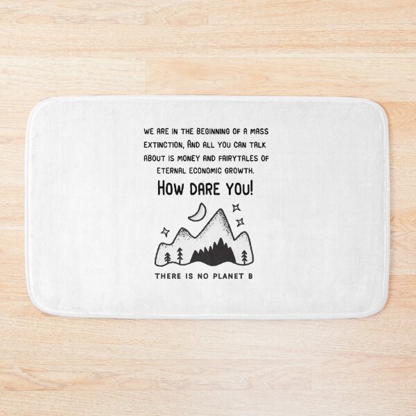 Item preview, How Dare You Greta Thunberg designed and sold by RainbowPandas.