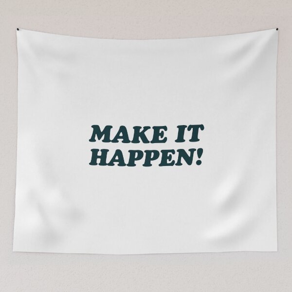 Item preview, MAKE IT HAPPEN! designed and sold by Inspirationmotivation.