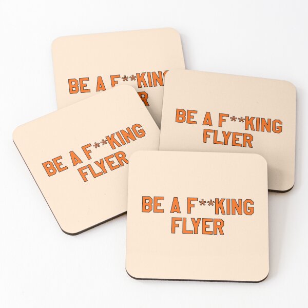 Item preview, be a f**king flyer designed and sold by kaleigh’s side projects.