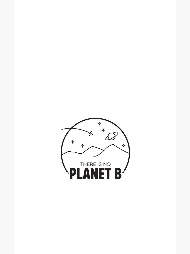 No Planet B - Black by esgomes