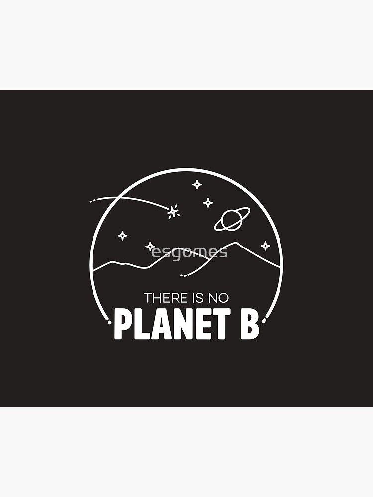 No Planet B - Off White by esgomes