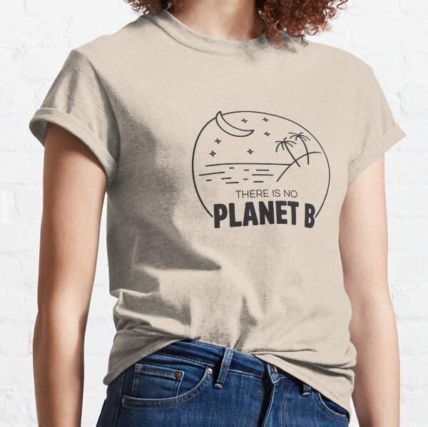 No Plan B - Black Classic T-Shirt