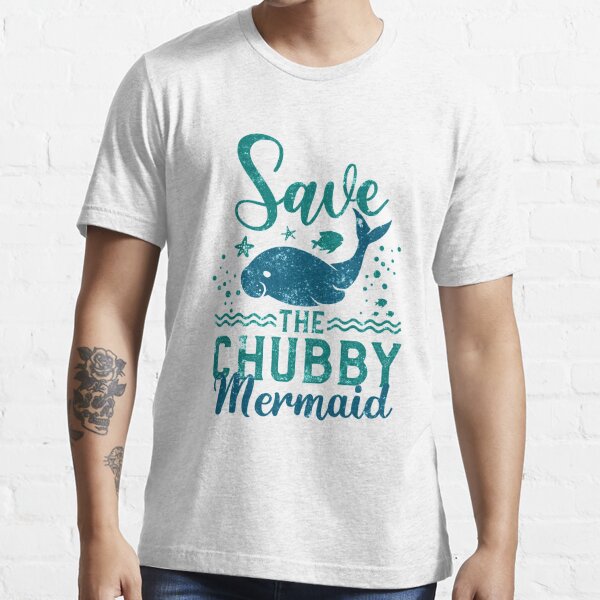 Save The Chubby Mermaids Cute Ocean Sea Creatures Manatee T Shirt For