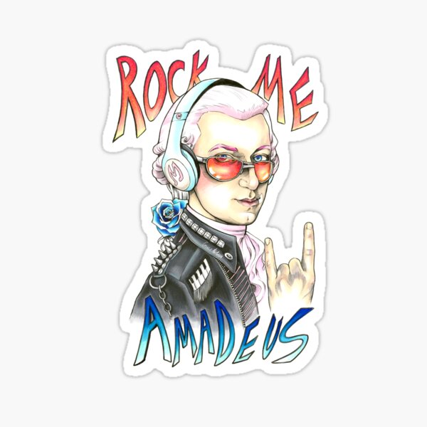 Rock me Amadeus Sticker