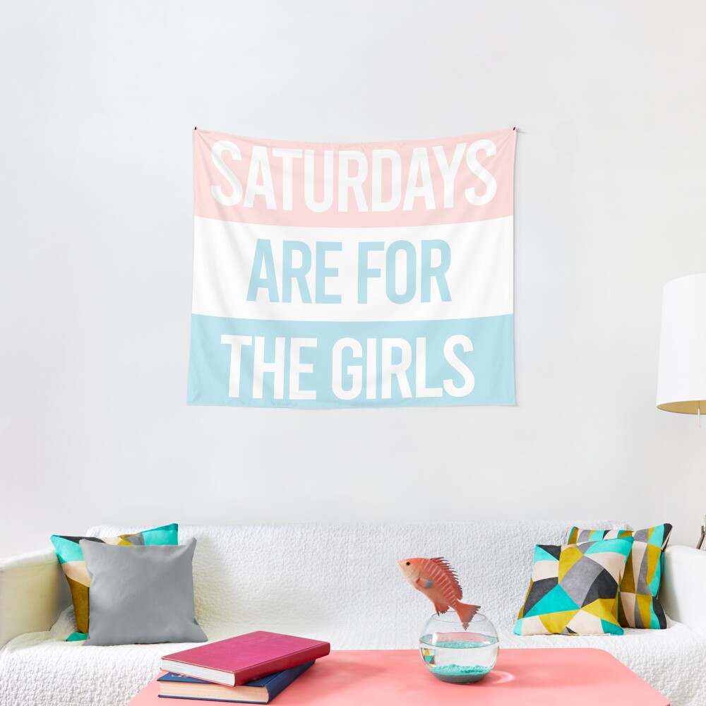 Pastel Saturdays are for the girls Tapestry