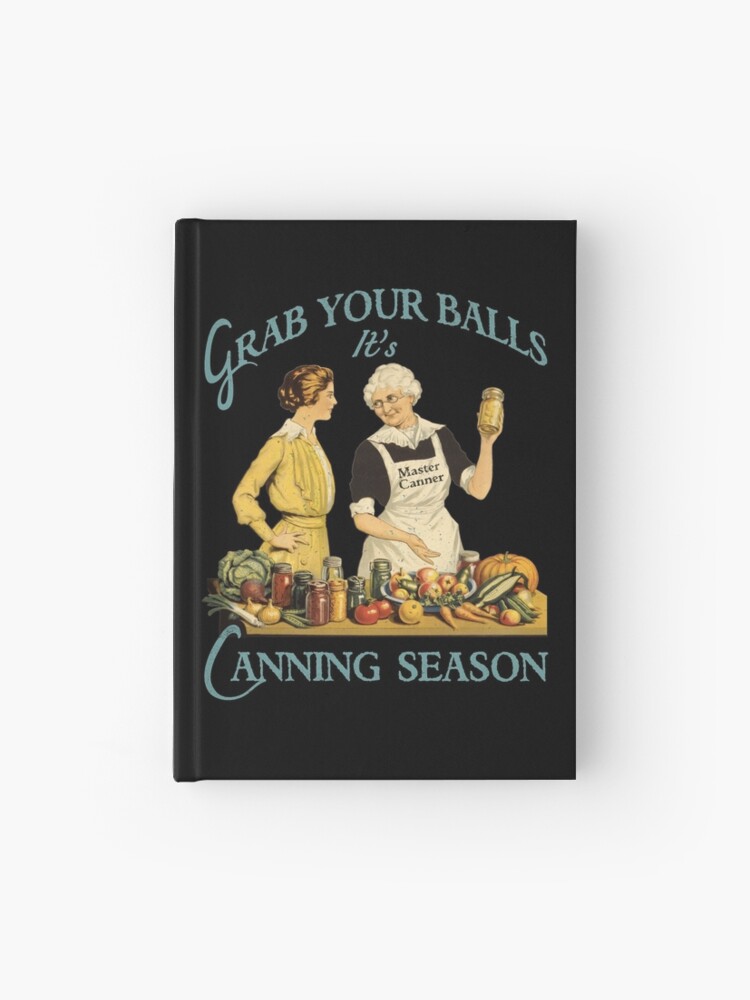 Thumbnail 1 of 3, Hardcover Journal, 50s Vintage Grab Your Balls Its Canning Season designed and sold by norules.