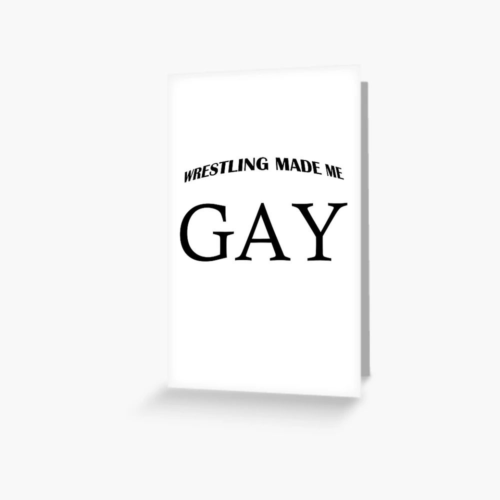 Wrestling Made Me Gay