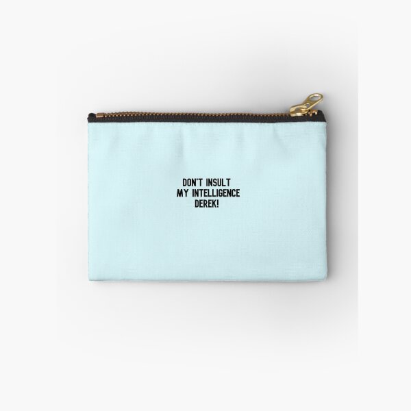 Item preview, don't insult my intelligence derek designed and sold by Keeping Art Heavenly.