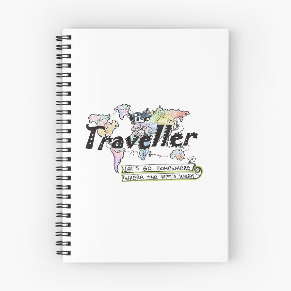 Item preview, Traveller Lets Go Somewhere Where The Wifi Is Weak designed and sold by HighArtDesigns.