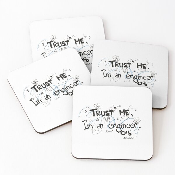 Item preview, Trust Me Im An Engineer designed and sold by HighArtDesigns.