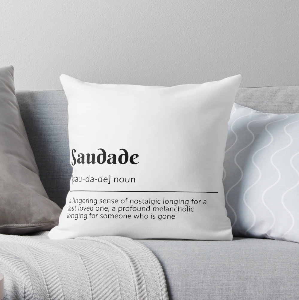 Saudade Definition Dictionary Art Photographic Print for Sale by  coloringiship