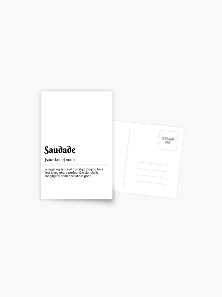 Saudade Definition Dictionary Art Photographic Print for Sale by  coloringiship