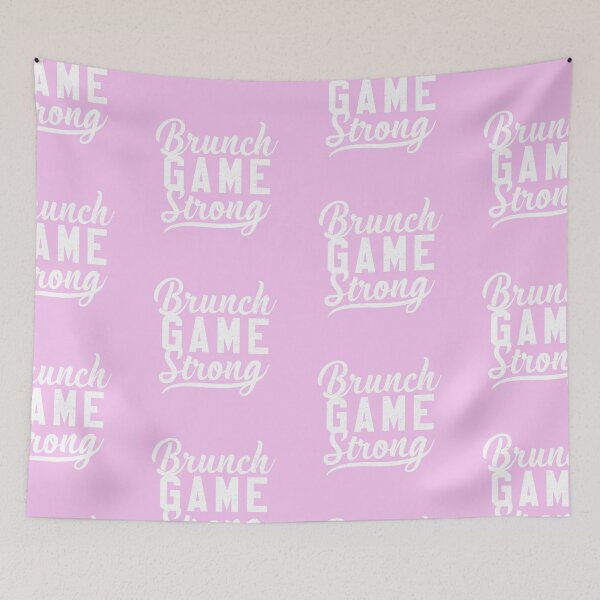 Item preview, Brunch Game Strong designed and sold by HighCiti.