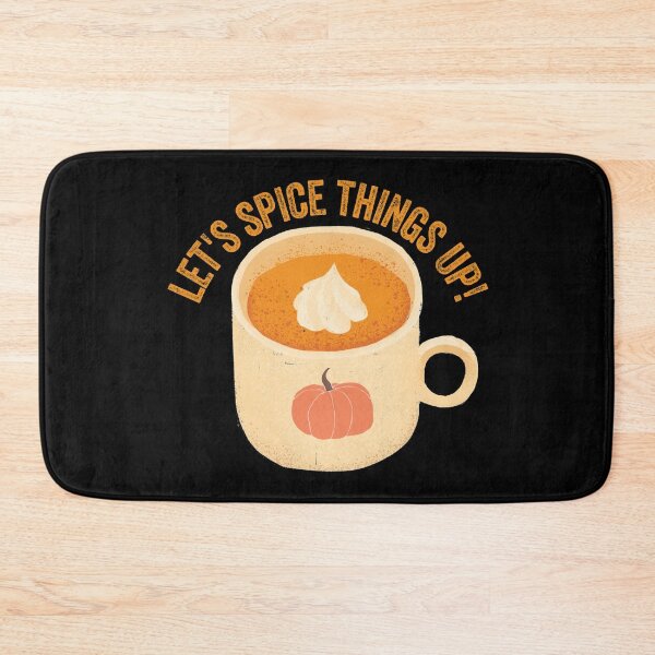 Item preview, Let's Spice Things Up - Pumpkin Spice Latte designed and sold by PincGeneral.