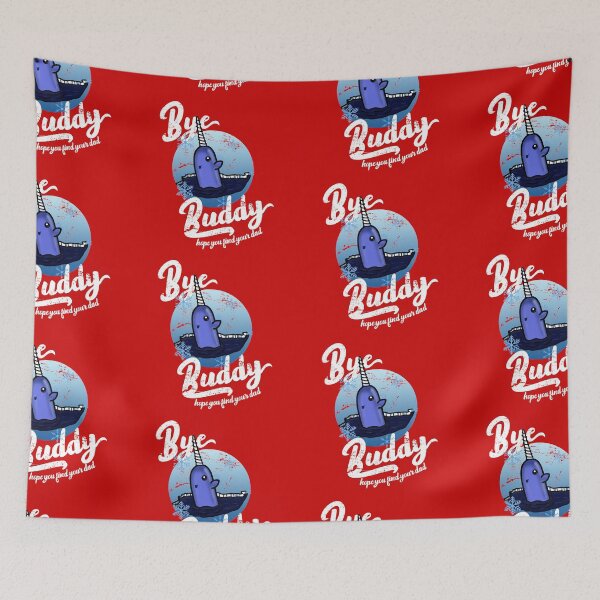 Item preview, Bye Buddy Hope You Find Your Dad designed and sold by HighCiti.