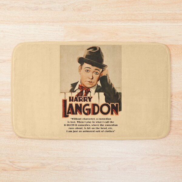Item preview, Harry Langdon Quotes: Without Character, A Comedian is Lost. When I Play In What I Call The O-OUCH-O Comedies, Where The Comedian Runs About, Is Hit On The Head, I Am Just An Animated Suit Of Clothes designed and sold by TIGERDAVER.