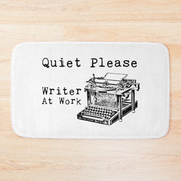 Item preview, Quiet Please, Writer At Work designed and sold by BehaveBookishly.