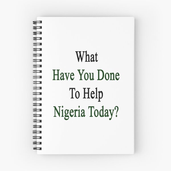 Item preview, What Have You Done To Help Nigeria Today?  designed and sold by supernova23.