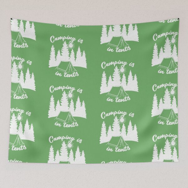 Item preview, Camping Is In Tents designed and sold by HighCiti.