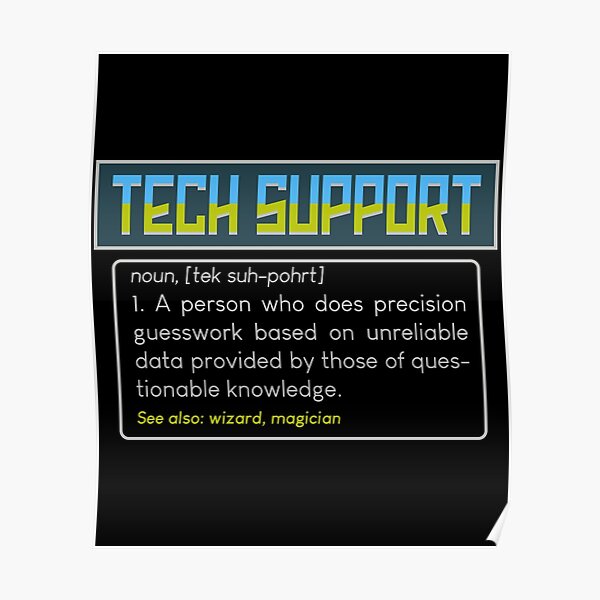 Funny Tech Support Checklist graphic, Sysadmin Gift design Poster