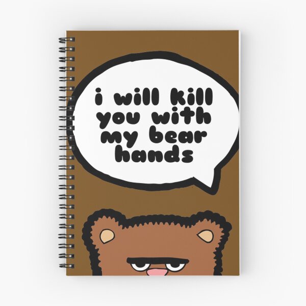 Item preview, I will kill you with my bear hands designed and sold by evannave.