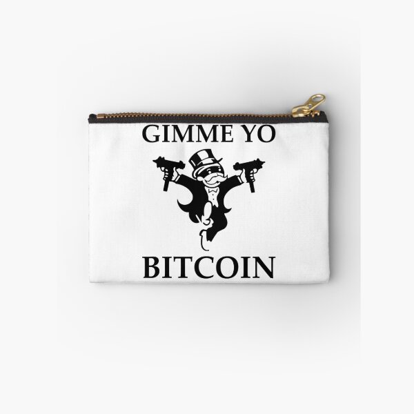 Item preview, Gimme Yo Bitcoin designed and sold by TheLastStand.