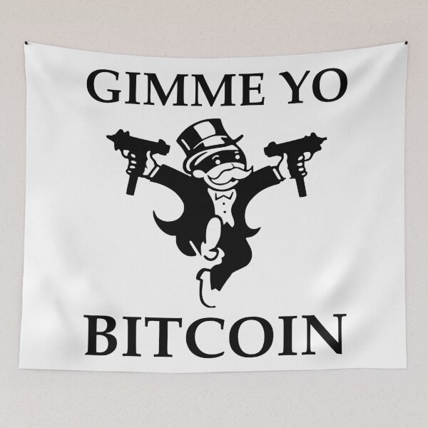 Item preview, Gimme Yo Bitcoin designed and sold by TheLastStand.