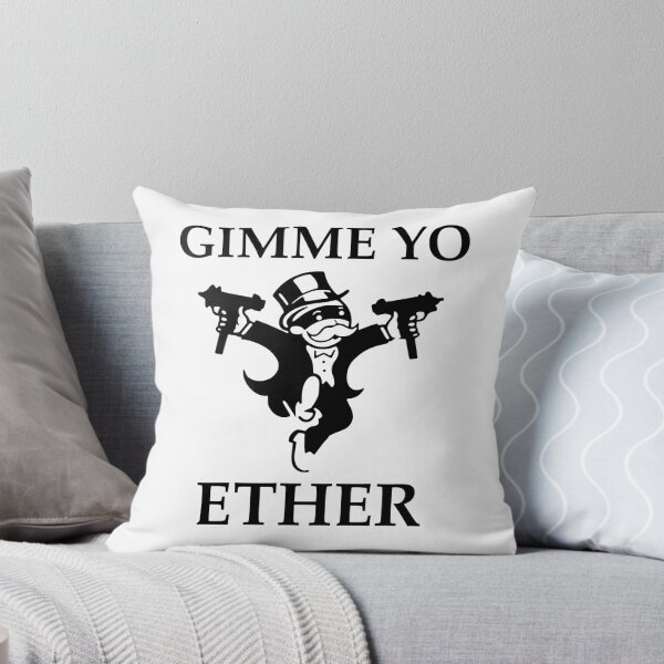Item preview, Gimme Yo Ether designed and sold by TheLastStand.