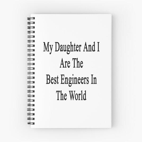Item preview, My Daughter And I Are The Best Engineers In The World  designed and sold by supernova23.