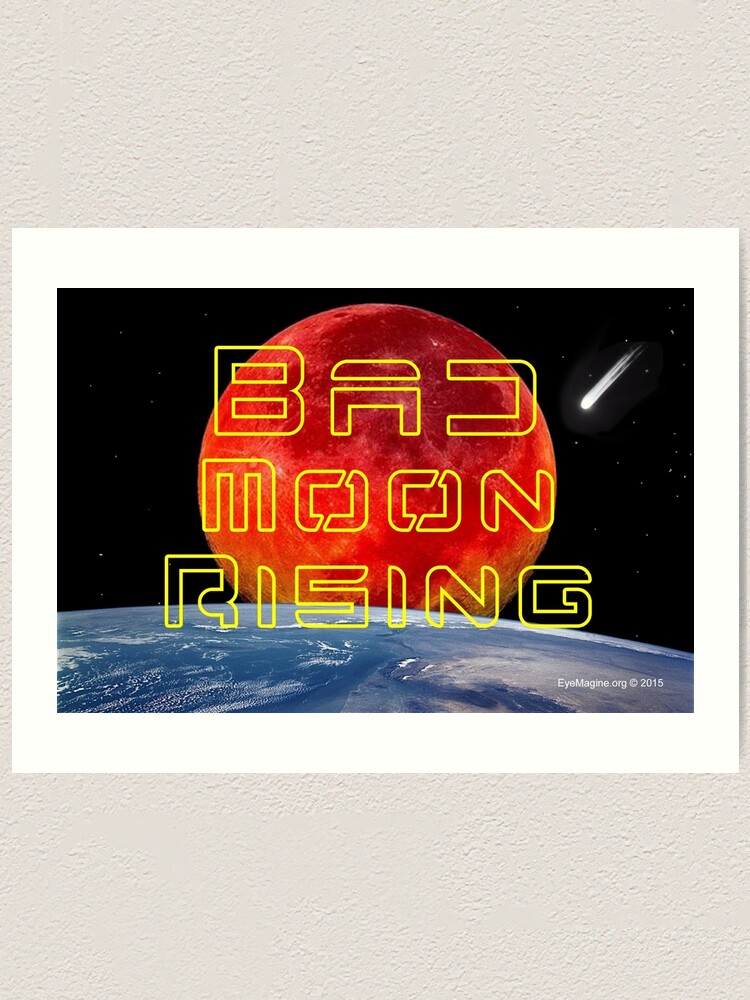 Alternate view of Bad Moon Rising Art Print