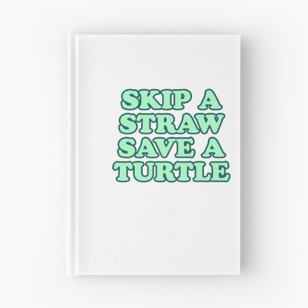 Item preview, Skip a straw save a turtle designed and sold by House Sparrow.