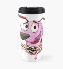 Have Courage and Be Kind - Courage the Cowardly Dog Fanart Travel Mug