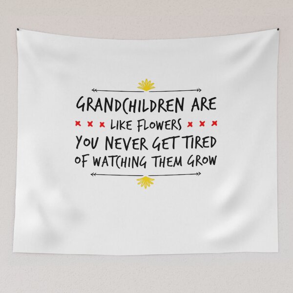 Item preview, Grandchildren Quote - Like Flowers designed and sold by SuperMerchMan.