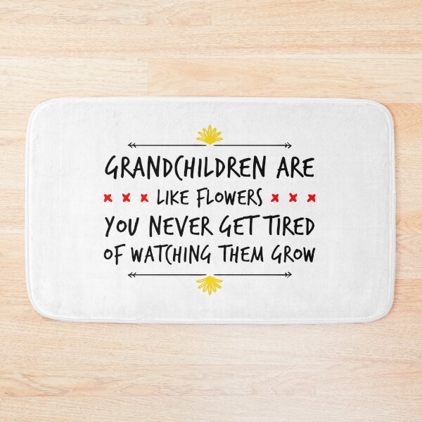 Item preview, Grandchildren Quote - Like Flowers designed and sold by SuperMerchMan.