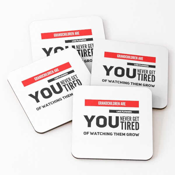 Item preview, Grandchildren Quote - Never Get Tired designed and sold by SuperMerchMan.