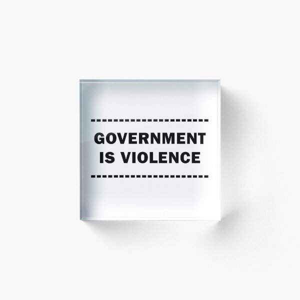 Item preview, Government Is Violence designed and sold by Stanarchy.