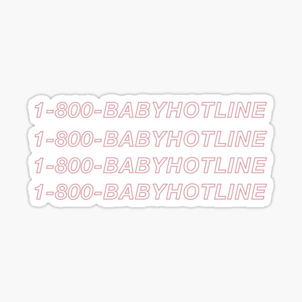 1-800-babyhotline Sticker