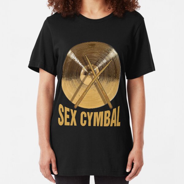 Sex Cymbal Slim Fit T-Shirt