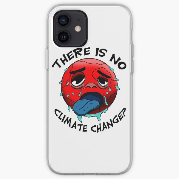 Klimawandel gibt es nicht? - Lustiges Umweltschutz-Shirt iPhone Flexible Hülle