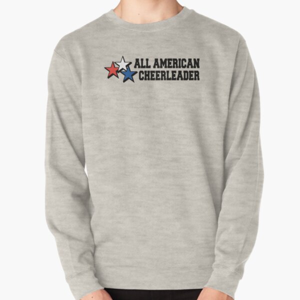 all american cheerleader sweatshirt